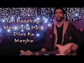 Manjha | Kaisi Yeh Yaariyan (Lyrical Video) | Parth Samthaan | Niti Taylor