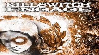 Killswitch Engage In The Unblind/One Last Sunset