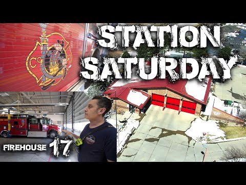 Station Saturday - Firehouse 17