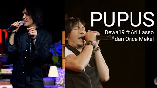 Download lagu Perpaduan DEWA 19 ft ARI LASSO & ONCE MEKEL Menyanyikan PUPUS | LEGEND mp3