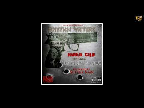 Rhythm Writers x King Magnetic - Hired Gun