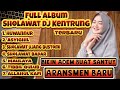 Album Sholawat Dj Kentrung Terbaru 2020 Adem Santuy Selonjoran