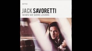 Jack Savoretti - When we were lovers (acoustic)