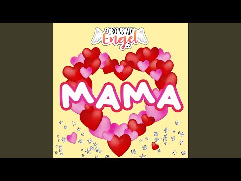 Mama - Großstadtengel