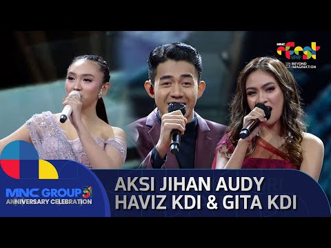 Jihan Audy x Haviz KDI x Gita KDI - "Jadilah Bintang" | MNC GROUP 31 ANNIVERSARY CELEBRATION