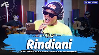 Download lagu RINDIANI SLAM COVER BY SULE FEAT 3 PEMUDA BERBAHAY... mp3