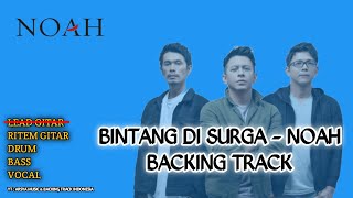 Download lagu Bintang disurga - Noah || backing track mp3