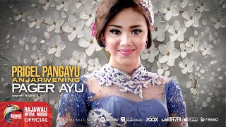 Prigel Anjarwening - Pager Ayu - Official Music Video