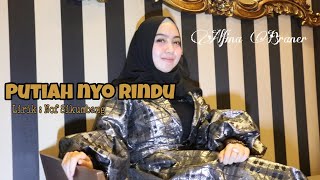 Download lagu PUTIAH NYO RINDU - ALFINA BRANER Lirik : Nof Sikumbang #Dendang mp3 Download lagu PUTIAH NYO RINDU - ALFINA BRANER Lirik : Nof Sikumbang #Dendang mp3