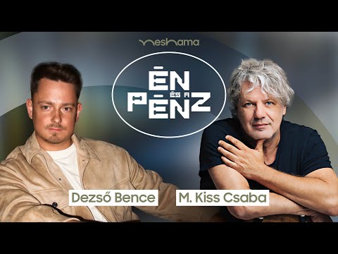 Dezső Bence: Haverok vagyunk a pénzzel