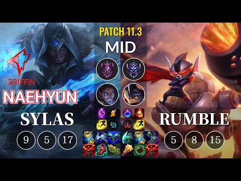 GRF Naehyun Sylas vs Rumble Mid - KR Patch 11.3