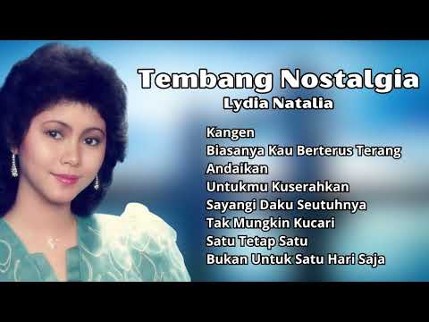 Lydia Natalia Tembang Nostalgia Populer | Pilihan Lagu Kenangan Terbaik Lydia Natalia