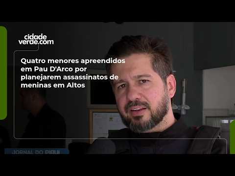 Quatro menores apreendidos em Pau D'Arco por planejarem assassinatos de meninas em Altos