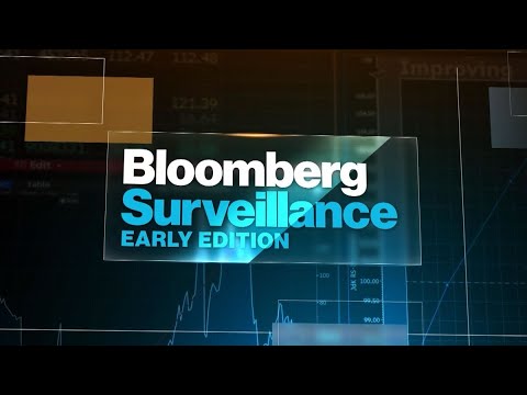 'Bloomberg Surveillance: Early Edition' Full Show (08/27/2021)