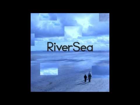 RiverSea - Lift Your Soul