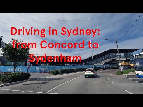 Driving in Sydney:  from Concord to Sydenham
