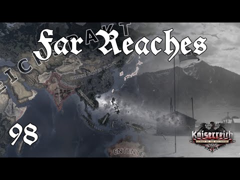 Kaiserreich - German Empire Ep 98: Far Reaches of the World - Hearts of Iron 4