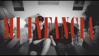 MI INFANCIA Lyrics English Translation