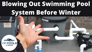 Closing Your Swimming Pool / How to Blow Out Pool Plumbing for Winter / Pool Winterizing Blower
