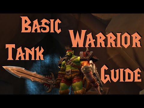 Basic Warcraft Warrior Tank Guide | Protection WoW Prepatch/Shadowlands