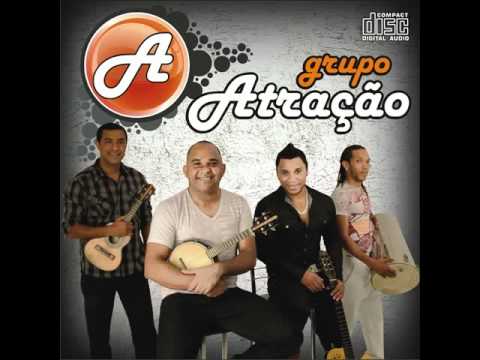 Grupo Atração - Pensa Bem