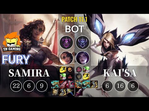 SN Fury Samira vs Kai'Sa Bot - KR Patch 11.1
