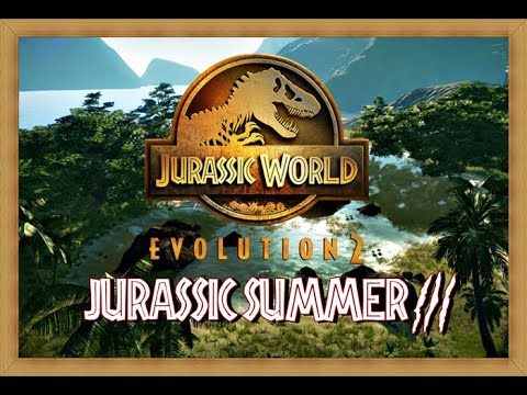 Jurassic Summer 3 - Jurassic World Evolution 2 - Lofi Beats