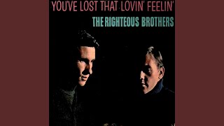 You&#39;ve Lost That Lovin&#39; Feelin&#39;