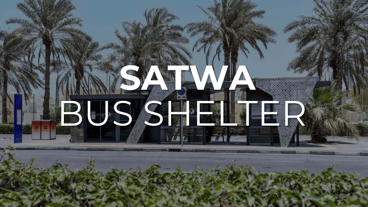 New Generation of Bus Shelters at Four Dubai Hotspots - Satwa Roundabout