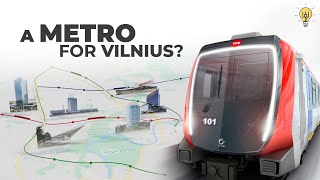 The Vilnius Metro: The Project That May Never Happen