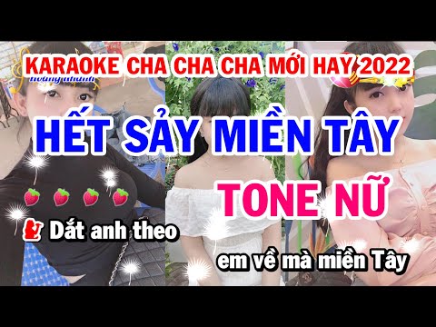 Karaoke Nhạc Sống || Hết Sảy Miền Tây || Tone Nữ Chacha Phối Hay || Keyboard Khanh Organ Sx900 ||