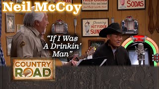 Neal McCoy sings &quot;If I Was A Drinkin&#39; Man&quot;