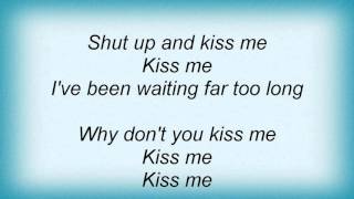 Louise - Shut Up &amp; Kiss Me Lyrics