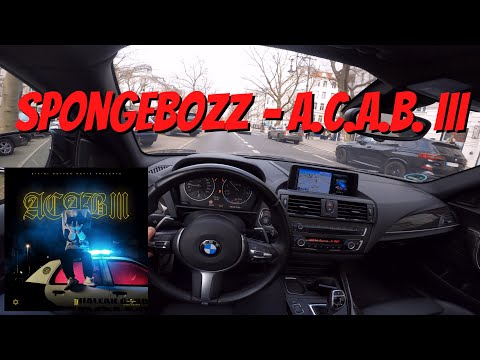 Let's Drive: SpongeBOZZ – A.C.A.B. III