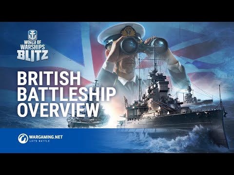 World of Warships Blitz: British Battleships