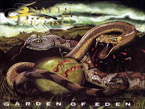 Snakes in Paradise - Garden of Eden (FULL ALBUM)