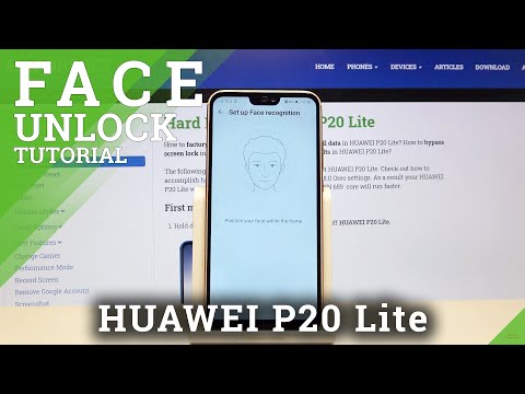 How to Set Up Face Unlock in HUAWEI P20 Lite – Use Face Recognition