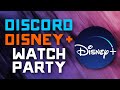 How to Watch Disney+ with your Friends on DISCORD