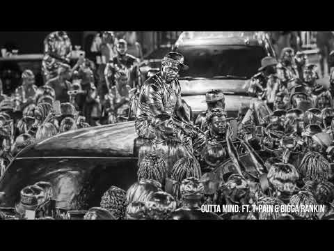 YFN Lucci - OUTTA MIND. (feat. T-Pain & Bigga Rankin) [Official Audio]