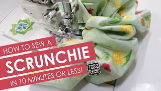 How to sew a Scrunchie in 10 minutes or less