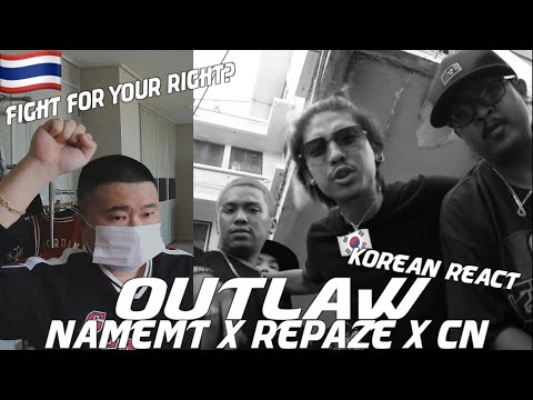 [EXCLUSIVE!]🇹🇭🇰🇷🔥Korean Hiphop Junkie react to NAMEMT x REPAZE x CN - OUTLAW (THAI/ENG SUB)