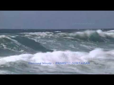 ERNESTO CORTAZAR - Dancing waves