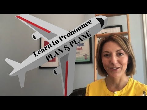 Learn to Pronounce PLAN & PLANE /plæn pleɪn/ -  American English Pronunciation Lesson #learnenglish