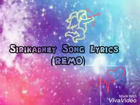 download lagu mp3 mp4 Sirikkadhey Song Lyrics In English, download lagu Sirikkadhey Song Lyrics In English gratis, unduh video klip Sirikkadhey Song Lyrics In English