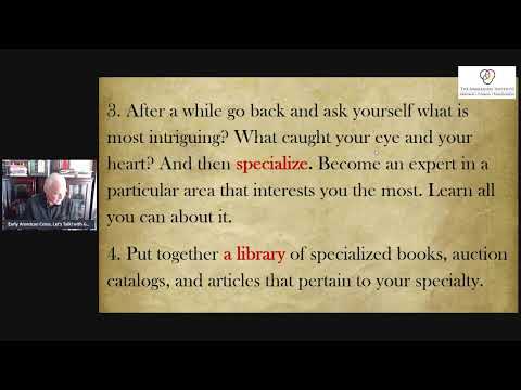 Early American Coins, Let's Talk!: Episode One "Collecting Well"