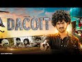 DACOIT TOP REAL TEAM TRT