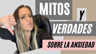 MITOS Y VERDADES sobre la ansiedad - Velle Psicología Consultorio Dra. Carolina Pulido