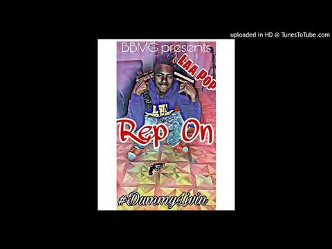 Laa Pop ~ rep on