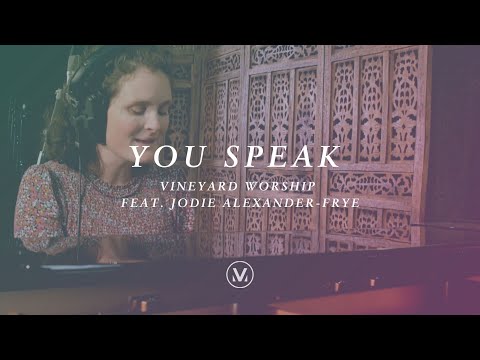 YOU SPEAK [Official Live In Studio] | Vineyard Worship feat. Jodie Alexander-Frye