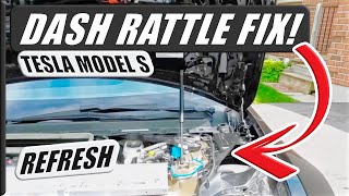 Super Easy Fix For Tesla Model S Refresh Dash Rattle